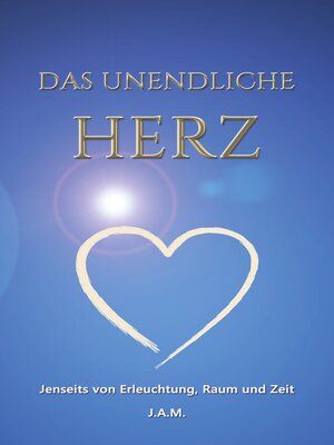 cover image of Das unendliche Herz